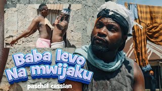 BABA LEVO NA MWIJAKU  Paschal Cassian Official Music Video [upl. by Rasmussen876]