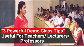 quot3 Powerful Demo Class Tipsquot  Useful For Teachers Lecturers Professors [upl. by Paloma]