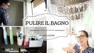 PULIZIA A ZONE  BAGNO  Motivational monday [upl. by Nonnag]