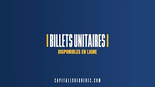 Billets unitaires maintenant disponibles [upl. by Nassah482]