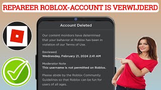 Hoe je je verwijderde Robloxaccount terugkrijgt  Mijn Robloxaccount is onterecht beëindigd [upl. by Odeen]