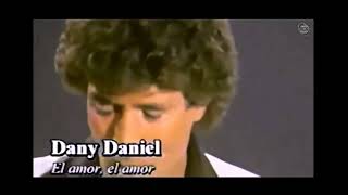 Danny Daniel El amor el amor televisión [upl. by Dilisio]