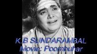 Poompuhar  Vaazhkai Enum Odam by KB Sundarambal [upl. by Azilem869]