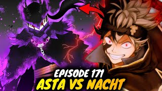 Black Clover Episode 171 Explained Hindi  ASTA DEFEATED NACHT [upl. by Weidman]