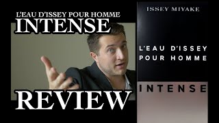 ISSEY MIYAKE LEAU DISSEY POUR HOMME INTENSE REVIEW [upl. by Hamid715]