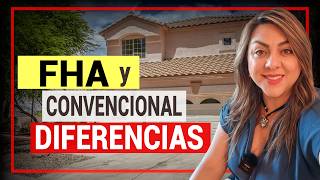 Diferencias entre Préstamos FHA y CONVENCIONALES CRÉDITO ENGANCHE y SEGURO de Hipoteca [upl. by Irahk130]