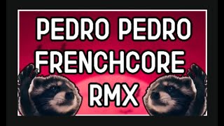 🎵 PEDRO  Jaxomy Agatino Romero Raffaella Carrà TikTok Song  Remix Frenchcore by Szminka 🎵 [upl. by Ynahpit]