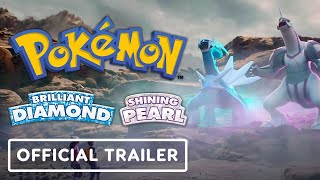 Pokemon Brilliant Diamond and Shining Pearl  Official Trailer [upl. by Aicac]