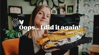 MORE FABRIC  CHATTY VLOG [upl. by Anitsihc322]