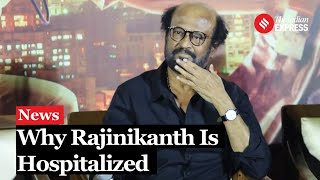 Superstar Rajinikanth Hospitalized In Chennai Actor In Stable Condition [upl. by Algy]