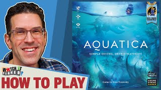 Aquatica  How To Play [upl. by Butler]