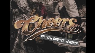 Cheers theme song  Proven Groove version [upl. by Inaliel433]