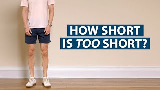 How Long Should Your Shorts Be A Visual Guide to Mens Shorts Length [upl. by Calv]