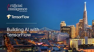 Building AI with TensorFlow An Overview TensorFlow  O’Reilly AI Conference San Francisco 18 [upl. by Kaela980]