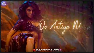 Oo AnthiyaOo Oo Anthiya Kannada Lyrical Pushpa Songs Kannada lyrics  WhatsApp status [upl. by Atinuaj]