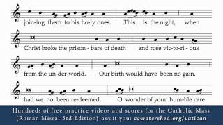 Easter Proclamation Exsultet  New Translation Roman Missal 3rd Edition Practice Recording [upl. by Ignatius]