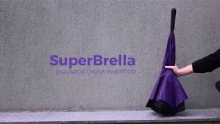 SuperBrella  O GuardaChuva Invertido [upl. by Howlend]