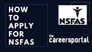 All You Need To Know About NSFAS Applications  Careers Portal [upl. by Odlanor255]