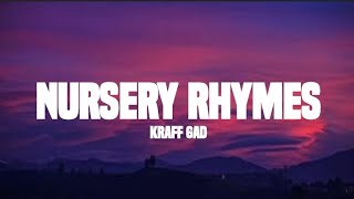 Kraff Gad  Nursery rhymes lyrics dutty money riddim [upl. by Davison]