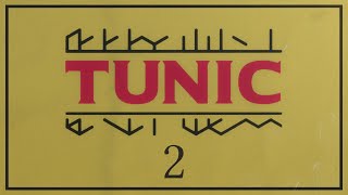 TUNIC 2 [upl. by Humphrey]