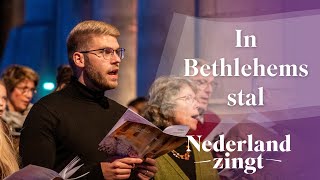 In Bethlehems stal  Nederland Zingt [upl. by Atnoled762]