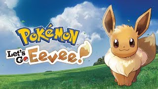 Pokemon Lets Go Eevee [upl. by Panchito]