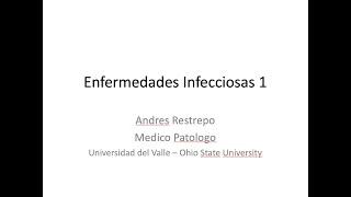 Enfermedades Infecciosas Parte 1 [upl. by Jorgensen]