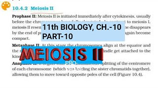 Class 11 biologyCh10Part10Meiosis II Study with Farru [upl. by Notgnimer]