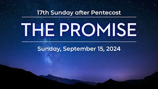 September 15 2024 Evangelical Lutheran Church Cokato MN 10 am for our 17th Sunday after Pentecost [upl. by Hyozo]