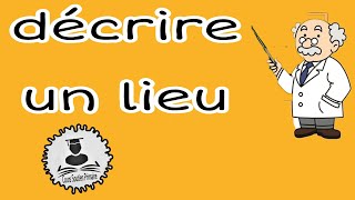 production écritedécrire un lieudécrire ma chambredécrire mon écoleexpression écrite [upl. by Gorlin218]