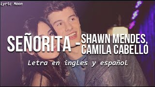 Shawn Mendes Camila Cabello  Señorita Lyric Letra en ingles y español [upl. by Raama]