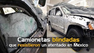 Camionetas blindadas que resistieron hasta 800 impactos en México [upl. by Teena532]