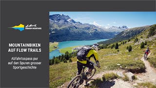 Mountainbiken auf den Corviglia Flow Trails St Moritz [upl. by Grazia489]