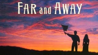 Far And Away  Movie Review JPMN [upl. by Barnet]