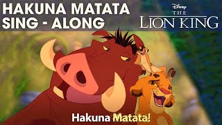 DISNEY SINGALONGS  Hakuna Matata  The Lion King Lyric Video  Official Disney UK [upl. by Adnuhsar]