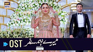 Mere HumSafar  OST  Farhan Saeed  Hania Amir  ARYDigital [upl. by Frierson]