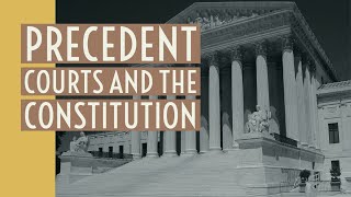 Supreme Court Precedent vs the Constitution [upl. by Isman]