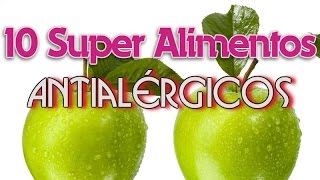 10 Super Alimentos Antialérgicos [upl. by Saw]