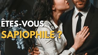 Êtesvous sapiophile  15 Signes qui disent que vous êtes sapiosexuelle [upl. by Lemkul]