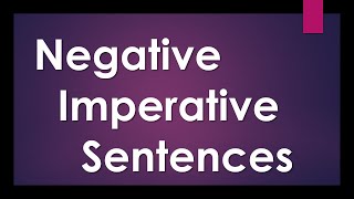 HG 2 Unit 6 Lesson 2 Negative Imperative Sentences [upl. by Tina358]