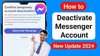 How to Deactivate Messenger Account 2024 Update  Deactivate Messenger Account [upl. by Cliffes]