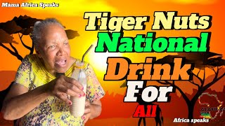 Tiger Nuts 🐅🥜 National Drink For All [upl. by Ahsii]