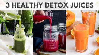 4 Healthy Juices for Weight Loss amp Detoxification  Easy Juice Recipes [upl. by Alarise]