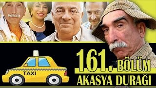 AKASYA DURAĞI 161 BÖLÜM [upl. by Moore]