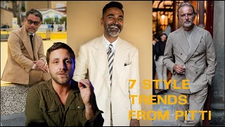 The Top 7 Style Trends From Pitti Uomo [upl. by Kayle]