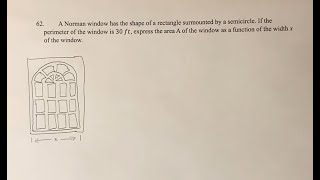 62 A Norman window has the shape of a rectangle surmounted by a semicircle If the perimeter of the [upl. by Okimuk632]