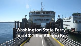 Tiffin Allegro Bus on the MV Kennewick a Washington State Ferry [upl. by Allehs]