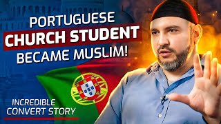 Portuguese Church Student Became Muslim How He Accepted Islam  Towards Eternity [upl. by Broderic676]