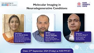 Webinar on “Molecular Imaging in Neurodegenerative Conditions” [upl. by Ifill444]