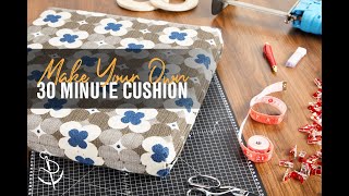 Master Making The 30 Minute Cushion [upl. by Bobinette]